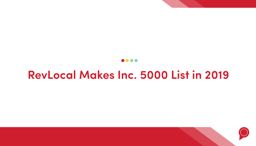 RevLocal makes Inc. 5000 list in 2019