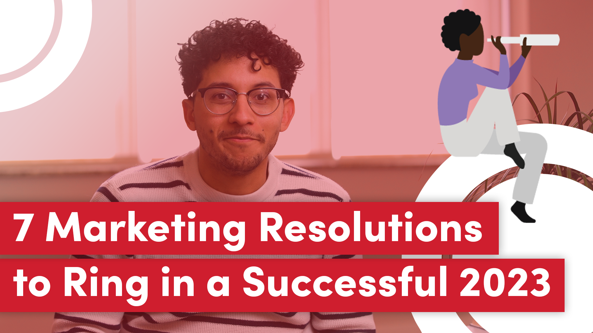 7 Marketing Resolutions for a Successful Year