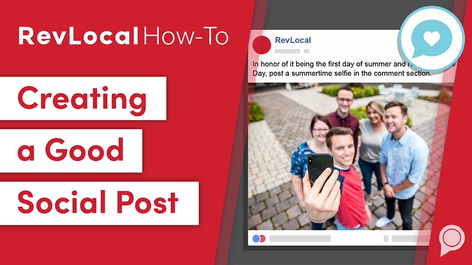 RevLocal How-To: Creating a Good Social Post
