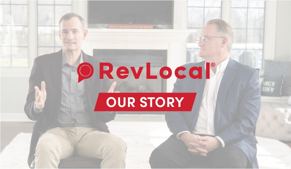 RevLocal: Our Story