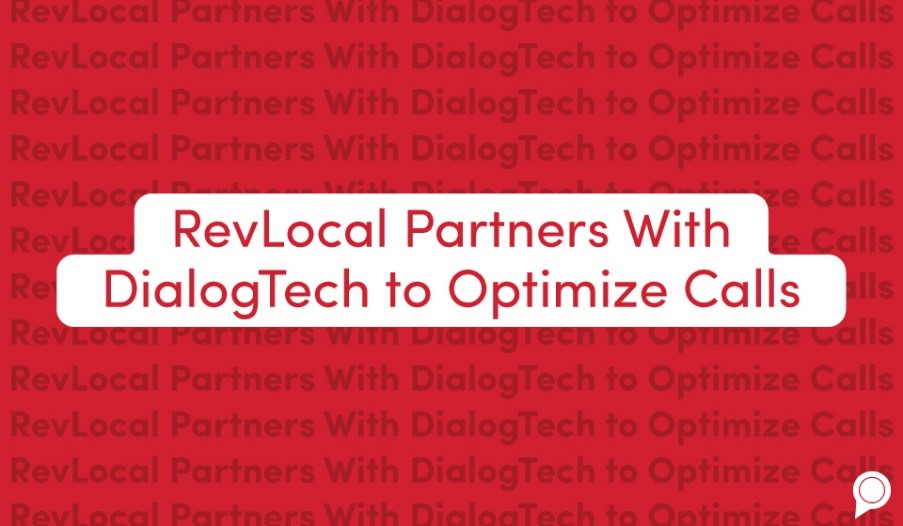 RevLocal partners with DialogTech to optimize calls