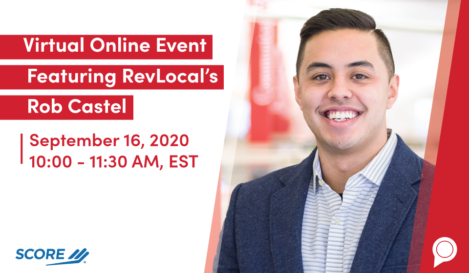 Virtual Online Event Featuring RevLocal's Rob Castel