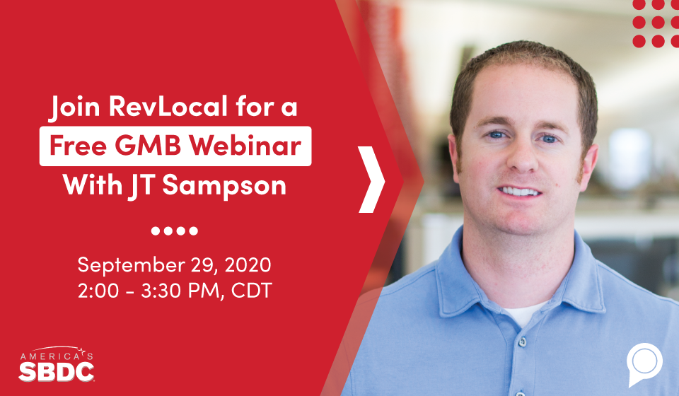 Join RevLocal for a Free GMB Webinar With JT Sampson