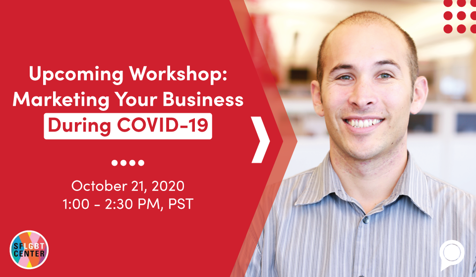 Upcoming Workshop: Marketing Your Business During COVID-19
