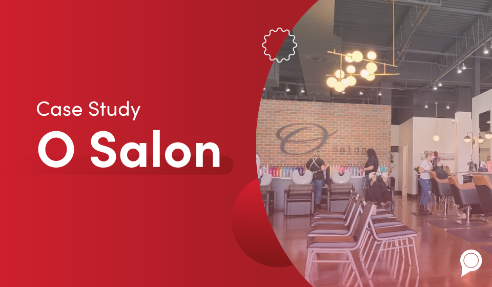 O Salon Case Study